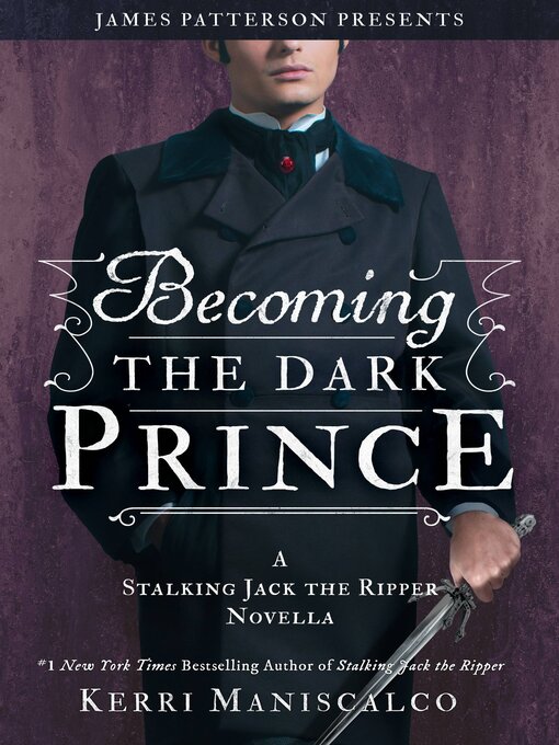 Title details for Becoming the Dark Prince by Kerri Maniscalco - Wait list